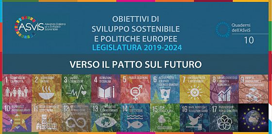 Quaderno Europa ASviS - Obiettivi di sviluppo sostenibile e politiche europee. Verso il Patto sul futuro